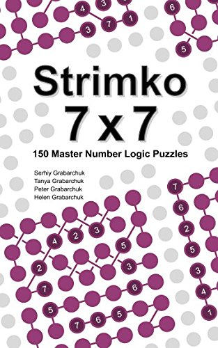 Imagen de archivo de Strimko 7x7: 150 Master Number Logic Puzzles a la venta por Revaluation Books