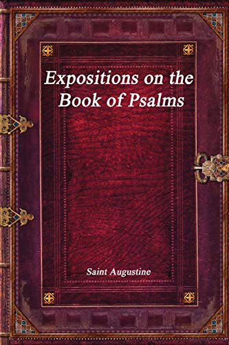 9781973319771: Expositions on the Book of Psalms