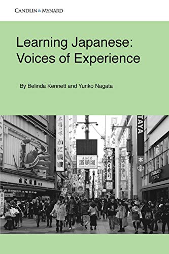 9781973329701: Learning Japanese: Voices of Experience (Autonomous Language Learning)