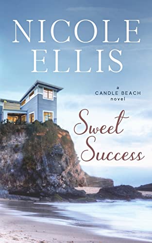 Stock image for Sweet Success: A Candle Beach Sweet Romance (Candle Beach series) for sale by Gulf Coast Books