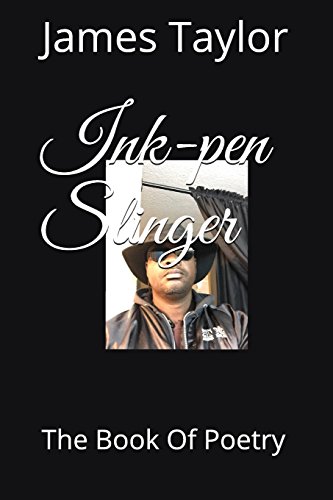 9781973341901: Ink-pen Slinger: The Book Of Poetry