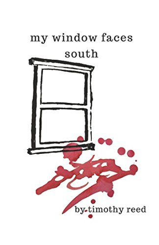 Stock image for My Window Faces South for sale by Revaluation Books