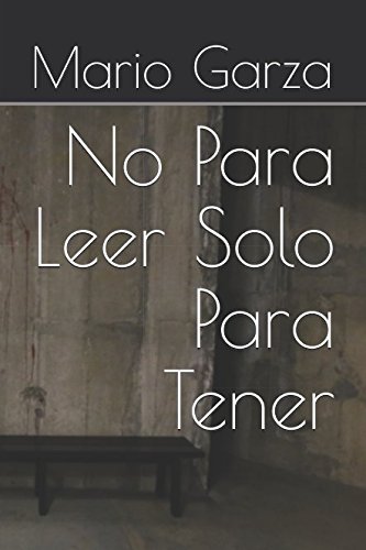 Stock image for No Para Leer Solo Para Tener for sale by Revaluation Books