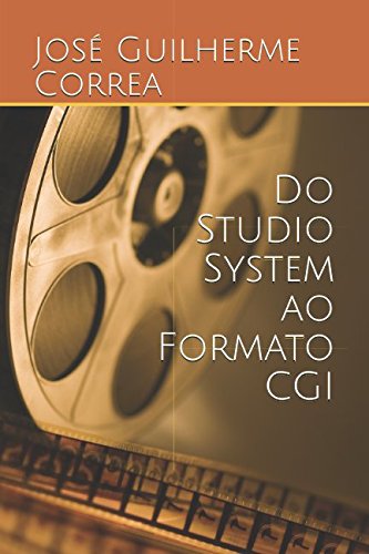 Stock image for Do Studio System ao Formato CGI: Cine-apontamentos for sale by Revaluation Books