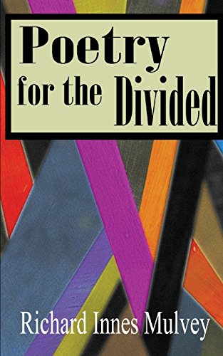 Stock image for Poetry for the Divided for sale by THE SAINT BOOKSTORE