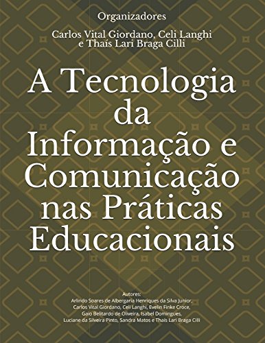 Stock image for A Tecnologia da Informao e Comunicao nas Prticas Educacionais for sale by Revaluation Books