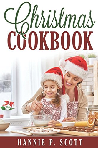 Stock image for Christmas Cookbook: Delicious Family Holiday Recipes for sale by WorldofBooks