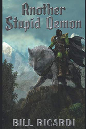Stock image for Another Stupid Demon (Another Stupid Trilogy) for sale by Revaluation Books