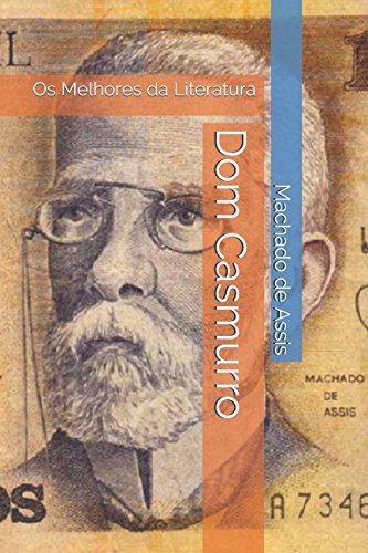 9781973389545: Dom Casmurro (Os Melhores da Literatura) (Portuguese Edition)