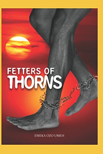 Imagen de archivo de FETTERS OF THORNS a la venta por Revaluation Books