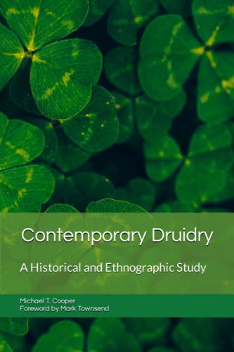 9781973404866: Contemporary Druidry: A Historical and Ethnographic Study