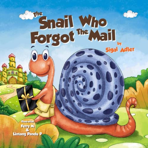 Imagen de archivo de The Snail Who Forgot the Mail: Teach your kid patience a la venta por ThriftBooks-Atlanta