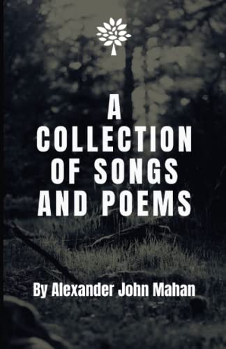 Stock image for A Collection of Songs and Poems for sale by Revaluation Books