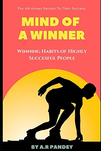 Stock image for MIND OF A WINNER: Winning Habits of Highly succesful people. for sale by Revaluation Books