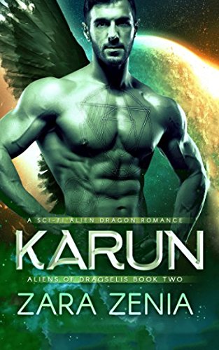 Stock image for Karun: A Sci-Fi Alien Dragon Romance (Aliens of Dragselis) for sale by Irish Booksellers