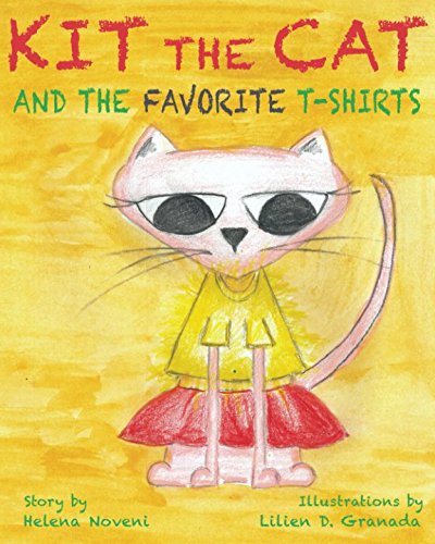 9781973443698: Kit The Cat And The Favorite T-Shirts: Teach your kids how not to get upset! (first readers for kids)