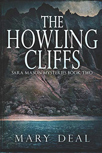 Imagen de archivo de The Howling Cliffs (Sara Mason Mysteries) a la venta por Irish Booksellers