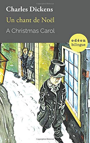 9781973451723: A Christmas Carol / Un chant de Nol: Bilingual Classic (English-French Side-by-Side)