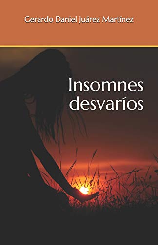 Stock image for Insomnes desvaros for sale by Revaluation Books
