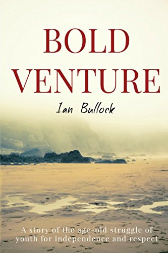 Imagen de archivo de Bold Venture: A Victorian novel for the New Elizabethan Age a la venta por Bahamut Media