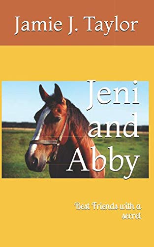 9781973474807: Jeni and Abby: Best Friends with a secret