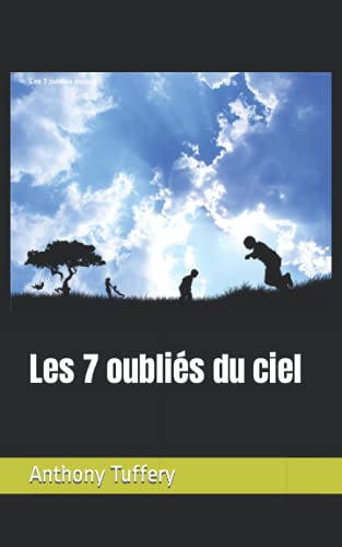 Beispielbild fr Les 7 oublis du ciel zum Verkauf von Buchpark