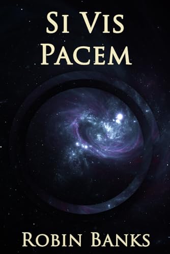 Imagen de archivo de Si Vis Pacem (Heinlein's Finches) a la venta por Revaluation Books