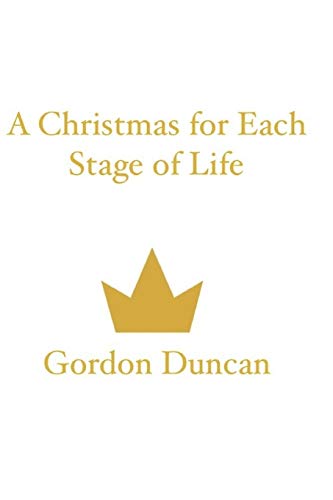 Stock image for A Christmas for Each Stage of Life for sale by Lucky's Textbooks