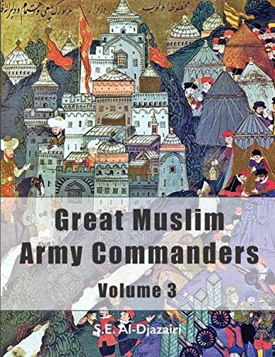 Imagen de archivo de GREAT MUSLIM ARMY COMMANDERS a la venta por Revaluation Books