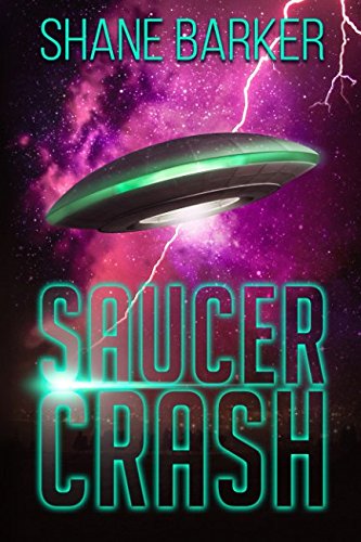 Stock image for Saucer Crash for sale by Revaluation Books