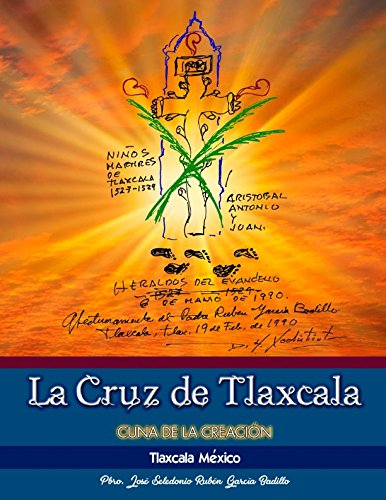 Stock image for La Cruz de Tlaxcala for sale by Revaluation Books