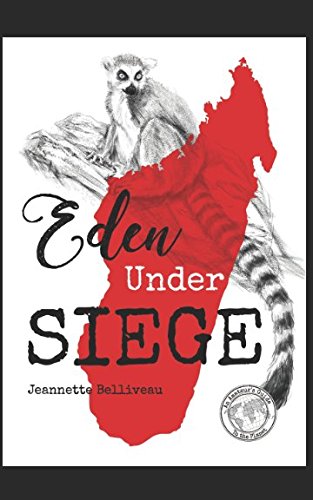 Beispielbild fr Eden Under Siege: An Amateur's Guide to Madagascar (An Amateur's Guide to the Planet) zum Verkauf von Revaluation Books