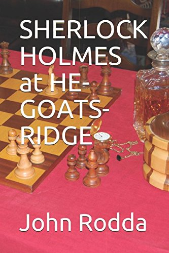 Stock image for SHERLOCK HOLMES at HE-GOATS-RIDGE for sale by Revaluation Books