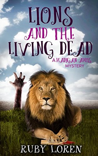 Beispielbild fr Lions and the Living Dead: Mystery (Madigan Amos Zoo Mysteries) zum Verkauf von Revaluation Books