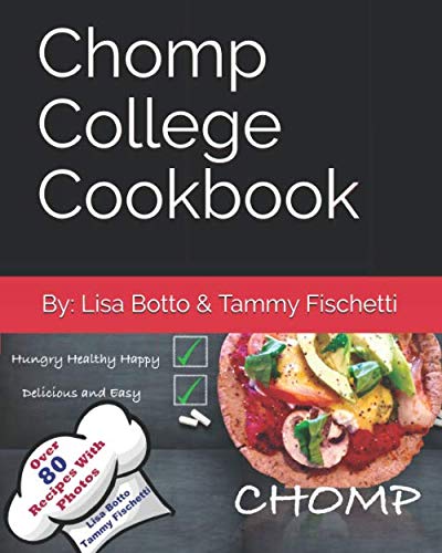 Stock image for Chomp College Cookbook : For College Students for sale by Better World Books