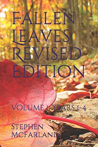 Stock image for Fallen Leaves Revised Edition: Volume 1: Years 1-4 for sale by Revaluation Books
