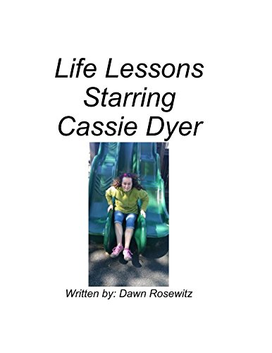 Stock image for Life Lessons: Life Lessons Starring Cassie Dyer for sale by Revaluation Books