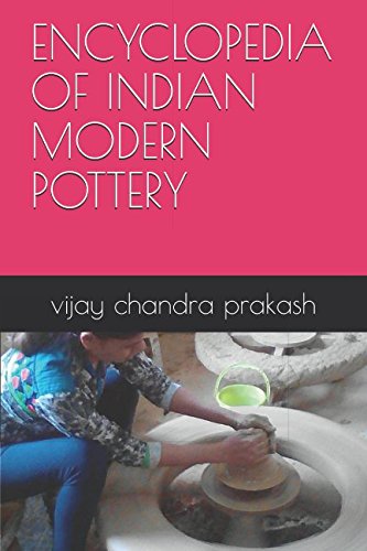 Stock image for ENCYCLOPEDIA OF INDIAN MODERN POTTERY for sale by Revaluation Books