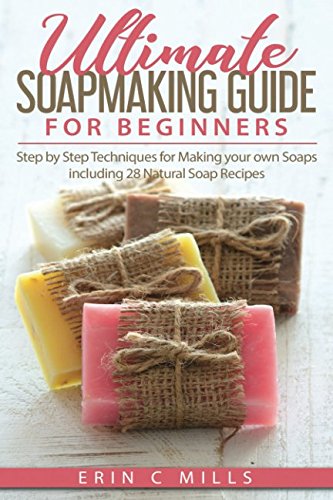 🌟 Ultimate guide to getting started in handmade soap making