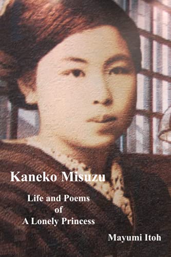 Stock image for Kaneko Misuzu: Life and Poems of A Lonely Princess for sale by ZBK Books