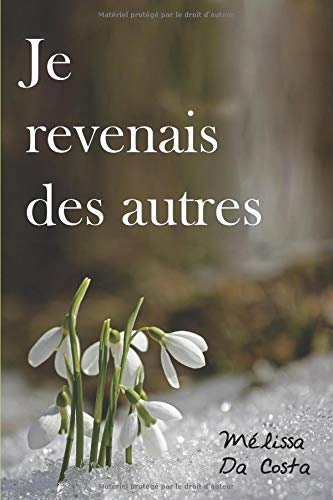 9781973597384: Je revenais des autres