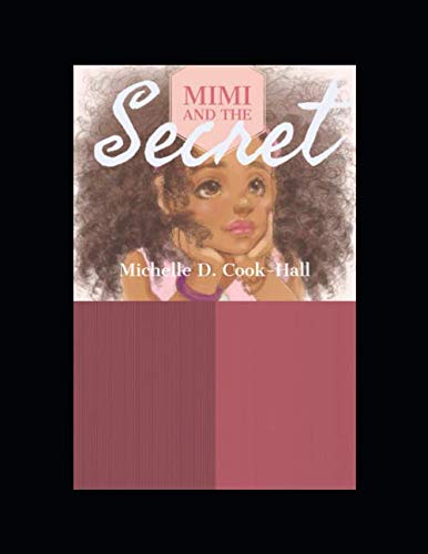 Stock image for Mimi and The Secret (Mimi's Book Series) for sale by Revaluation Books