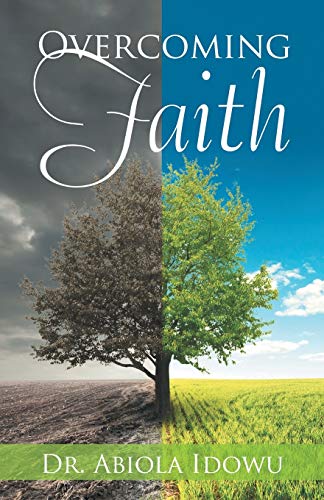 9781973601272: Overcoming Faith