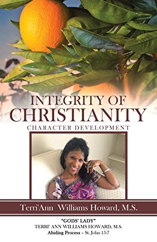 Stock image for Integrity of Christianity: Character Development for sale by SecondSale