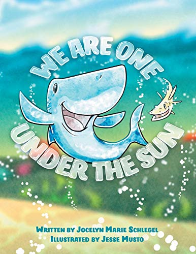 Stock image for We Are One Under the Sun for sale by SecondSale
