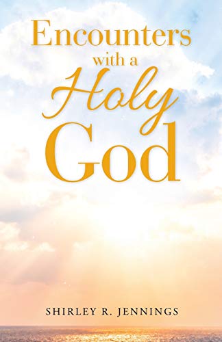 Stock image for Encounters with a Holy God for sale by Lucky's Textbooks