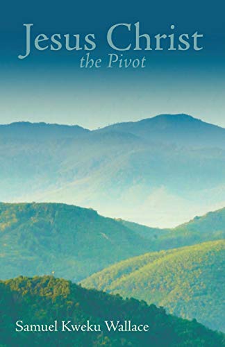 Stock image for Jesus Christ the Pivot for sale by Lakeside Books