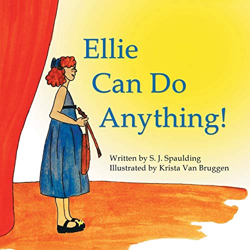 9781973631941: Ellie Can Do Anything!