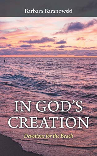 Imagen de archivo de In God'S Creation: Devotions for the Beach a la venta por Lucky's Textbooks