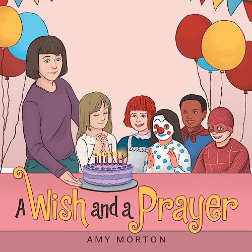 Stock image for A Wish and a Prayer for sale by Better World Books